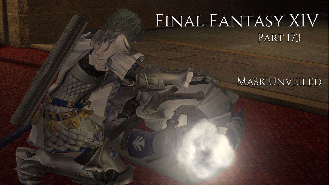 Final Fantasy XIV Part 173 - Mask Unveiled