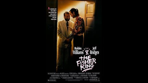 The Fisher King (1991) Jeff Bridges, Robin Williams