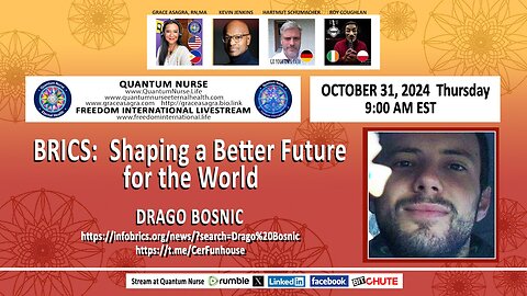 Featured Guest: Drago Bosnic- "BRICS: Shaping a Better Future for the World" w/special guest host Kevin Jenkins