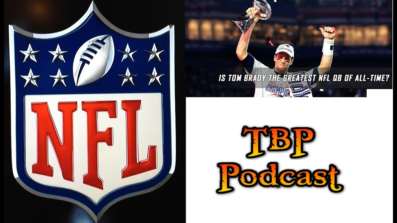 Episode 64: NFL Mid-Season Report & Is Tom Brady the G.O.A.T?