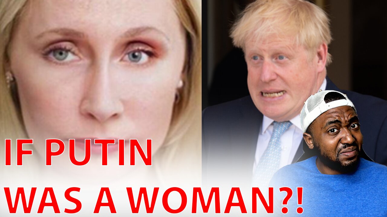 Boris Johnson Says Russia Ukraine War Is 'Toxic Masculinity' & Wouldn't Happen If Putin Was A Woman!