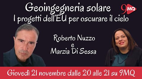 GEOINGEGNERIA: <<I programmi della UE per oscurare il sole>> 21/11/2024