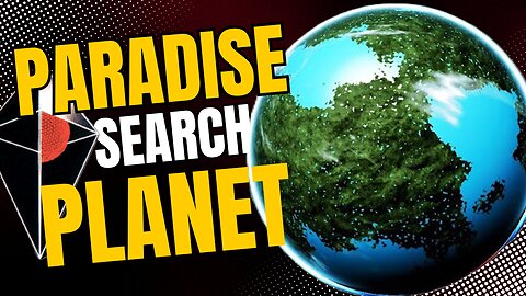 NO MAN'S SKY - Paradise Planet Search