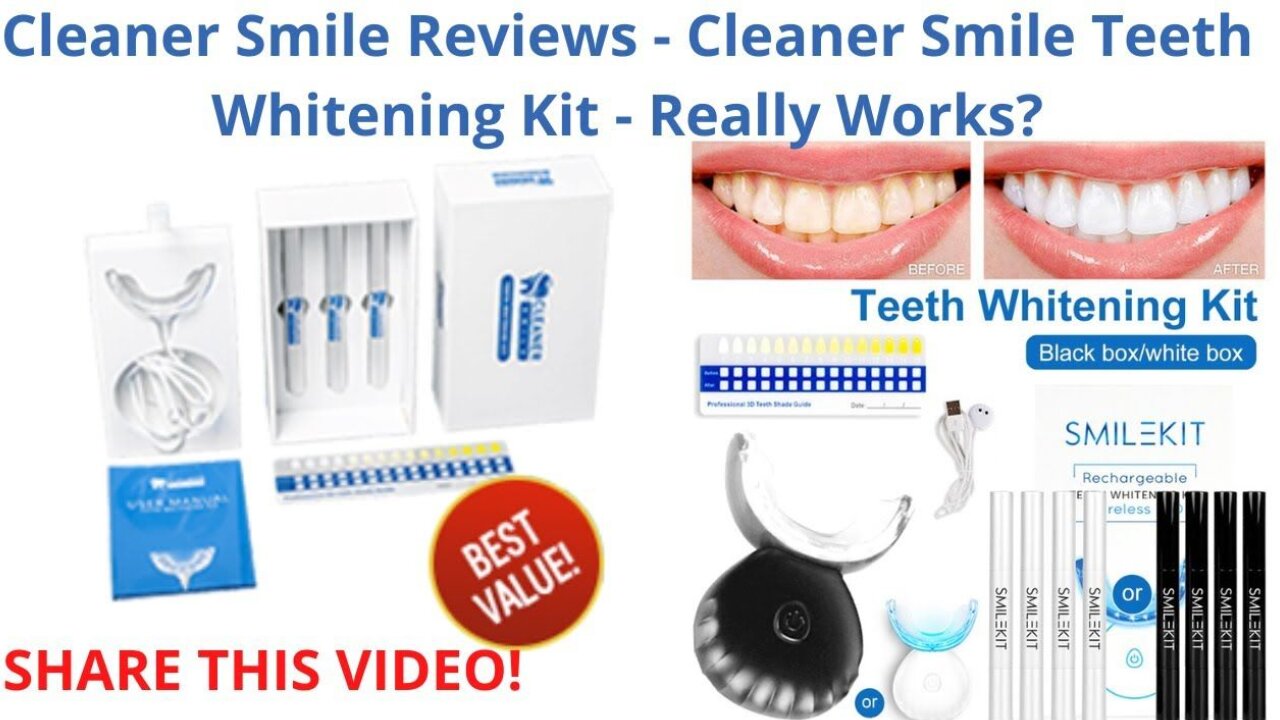 Cleaner Smile Teeth Whitening Kit - Cleaner Smile Review - Cleaner Smile Works?