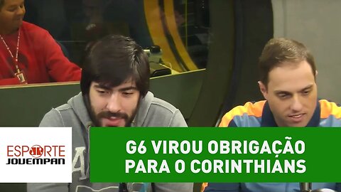 Com G-6, Libertadores virou obrigação para o Corinthians