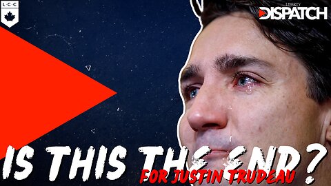 Is This the End for Trudeau?