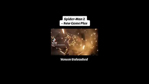Spider-Man 2: New Game Plus ~ Venom Unleashed