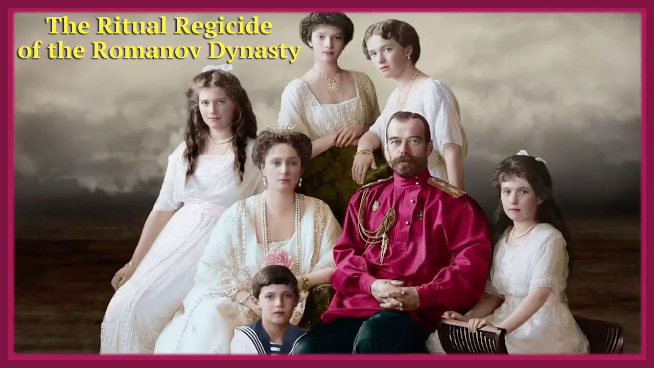 The Ritual Regicide of the Romanov Dynasty