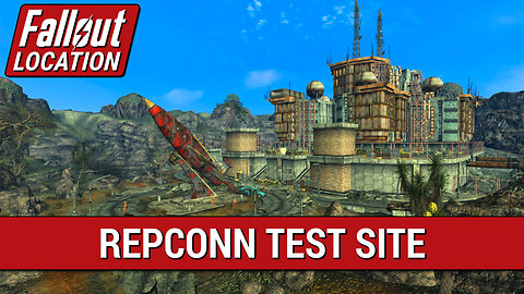 Guide To The REPCONN Test Site in Fallout New Vegas