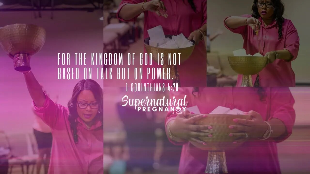 KINGDOM POWER | Supernatural Pregnancy Summit