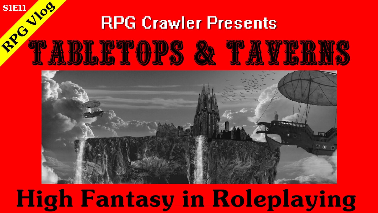 Tabletops & Taverns - High Fantasy in Roleplaying