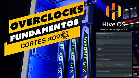 ⛏️🎬 FUNDAMENTOS DE OVERCLOCK DAS GPUS NA MINERAÇÃO #criptomoedas #mineração