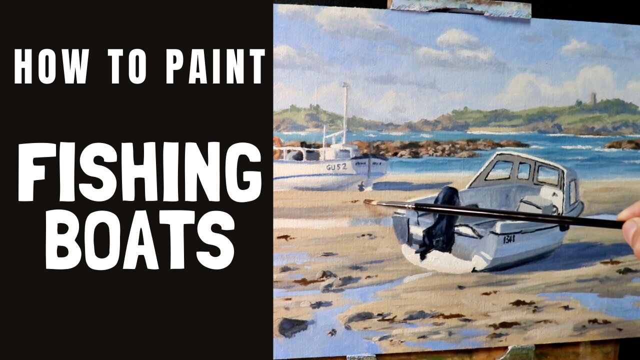 How to Paint FISHING BOATS