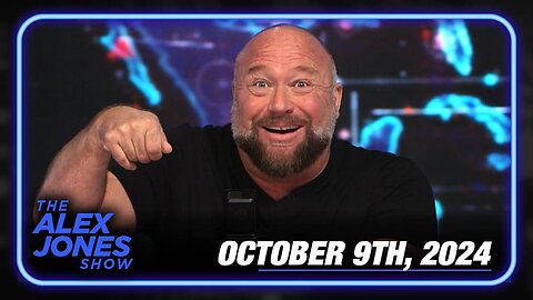 The Alex Jones Show WEDNESDAY FULL SHOW - 10/09/2024