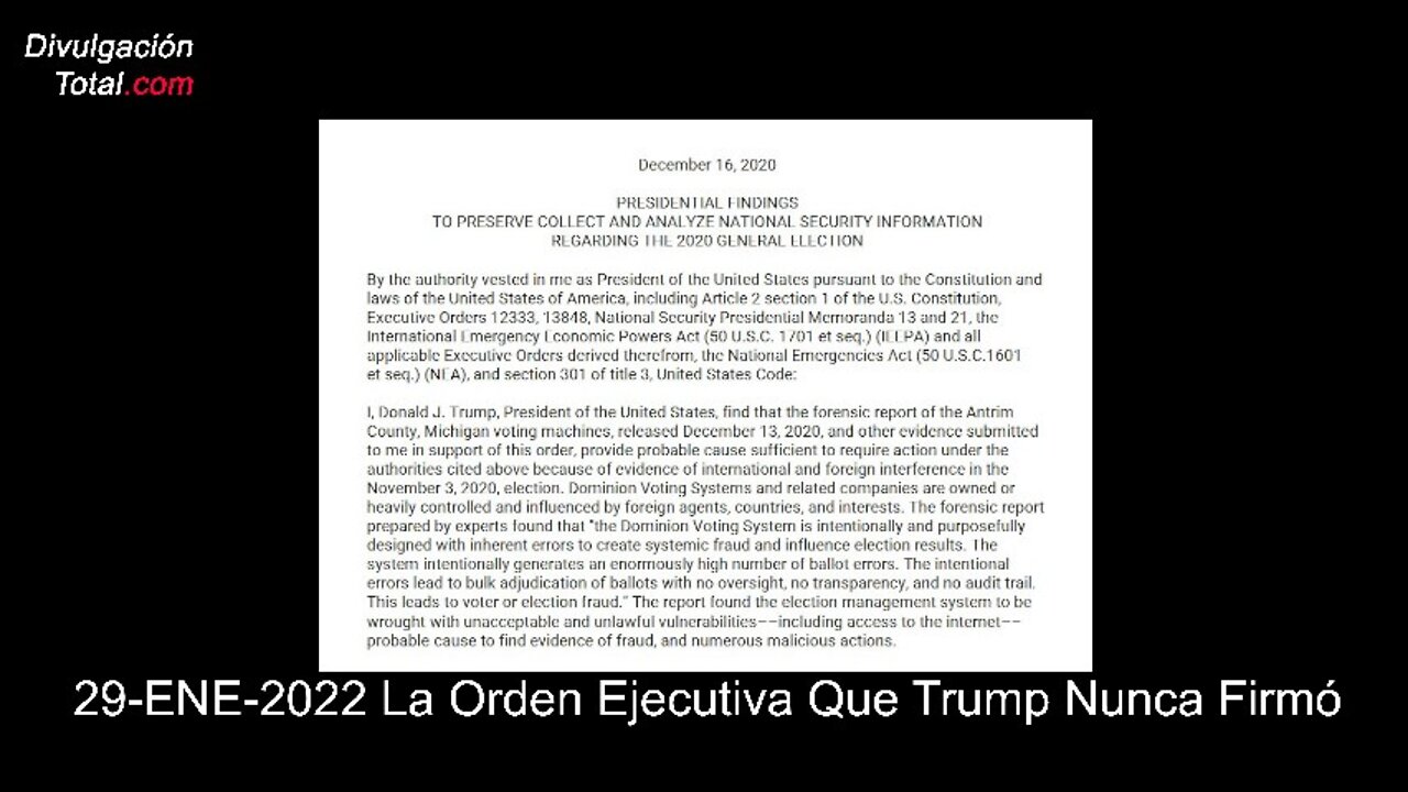 29-ENE-2022 La Orden Ejecutiva Que Trump Nunca Firmó