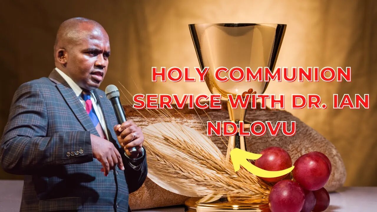 Holy Communion Service with Dr. Ian Ndlovu (30/10/22)