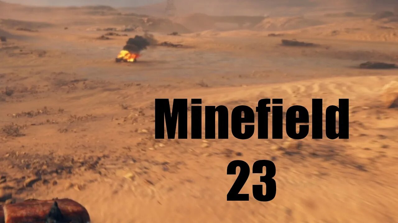 Mad Max Minefield 23 Pink Eye's Territory