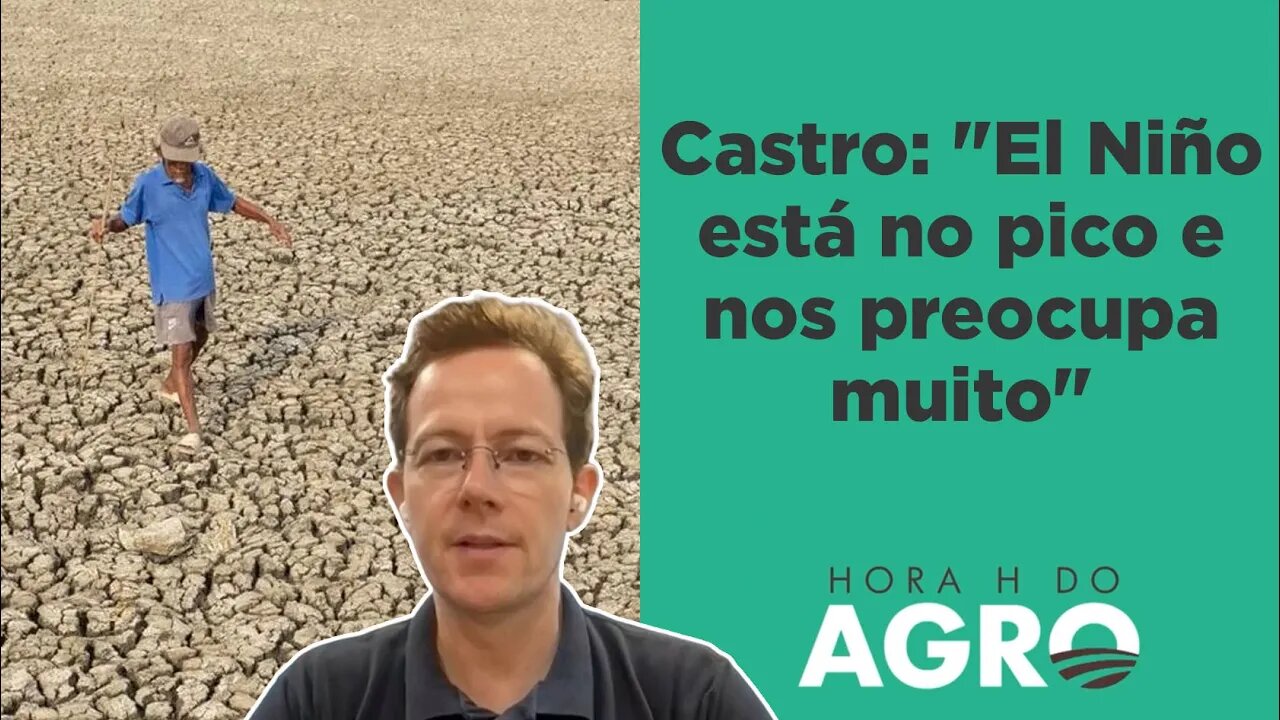 El Niño forte impacta produção de alimentos; preços disparam até 16% | HORA H DO AGRO