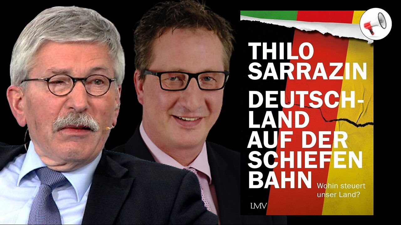 💣🇩🇪💥 Im Gespräch mit Thilo Sarrazin: Deutschland auf der schiefen Bahn - Wohin steuert unser Land?