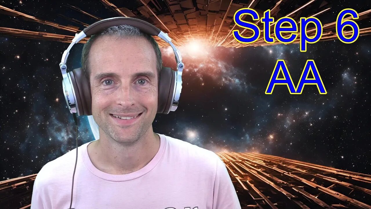 Step 6 in Alcoholics Anonymous - AA Sixth Step Explained with Jerry Banfield Music