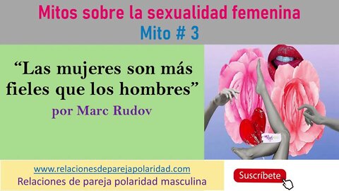 Mito # 3 - Las mujeres son más fieles que los hombres