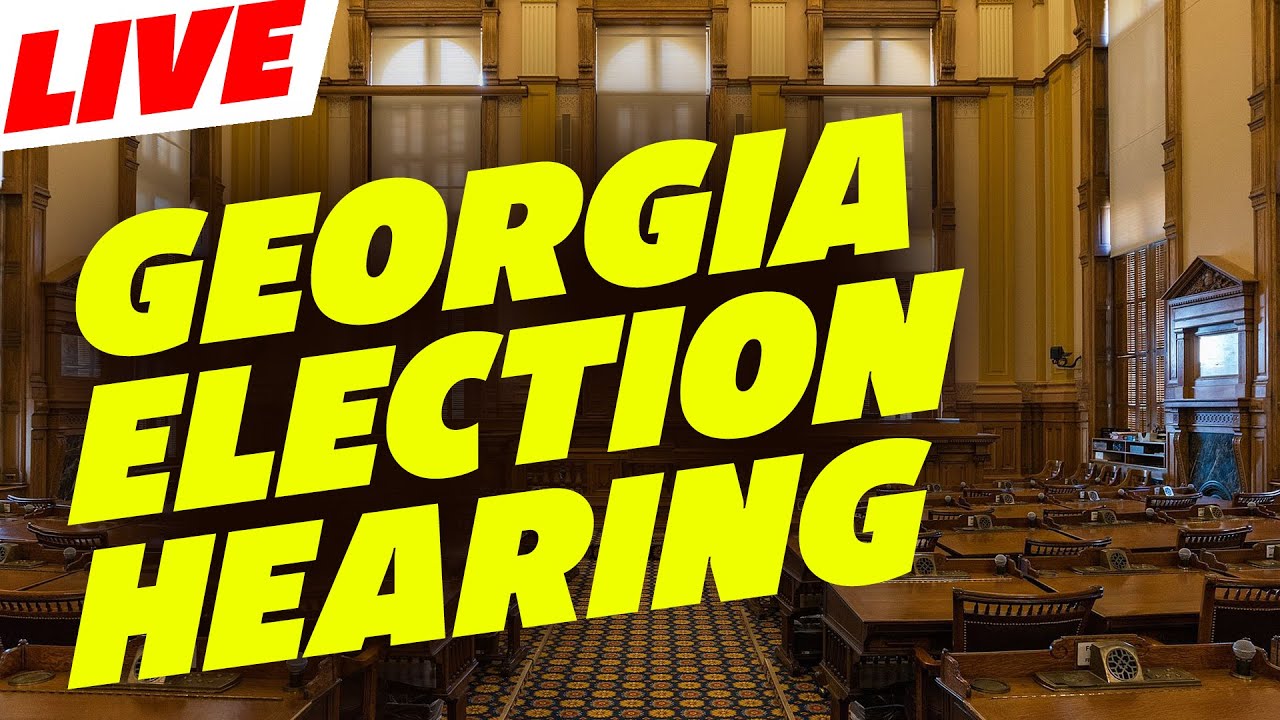 Georgia Election Hearing Part1