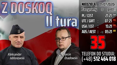 Z DOSKOQ - II tura - Olszański, Osadowski NPTV (05.07.2020)