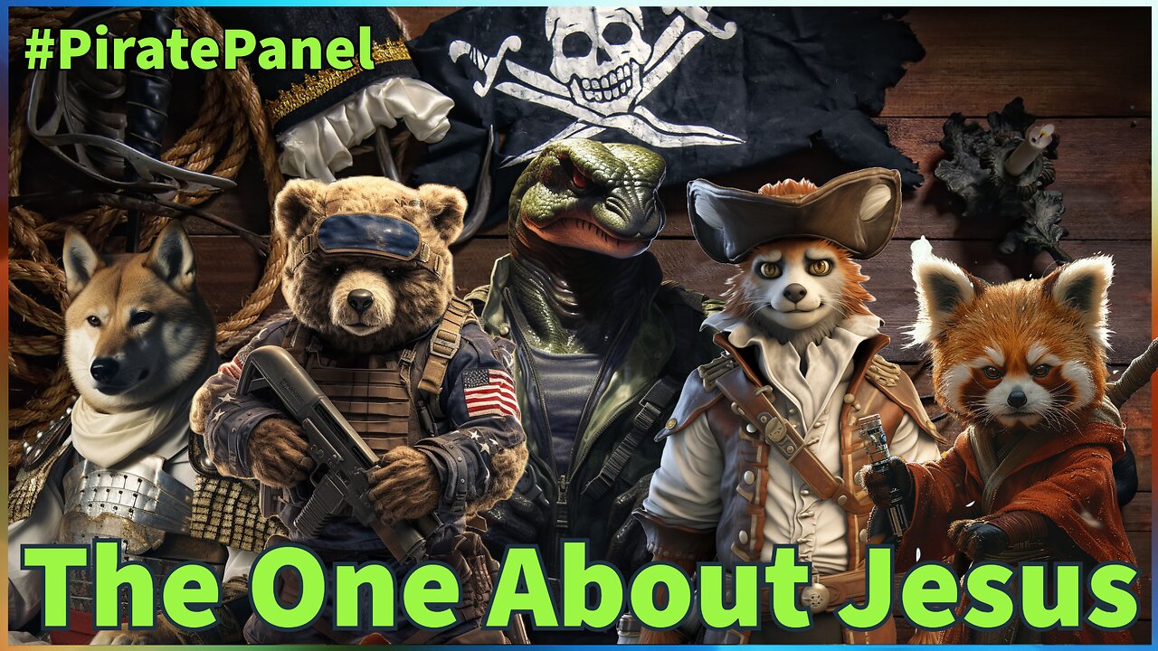 The One About Jesus | Pirate Panel | The Bear Truth