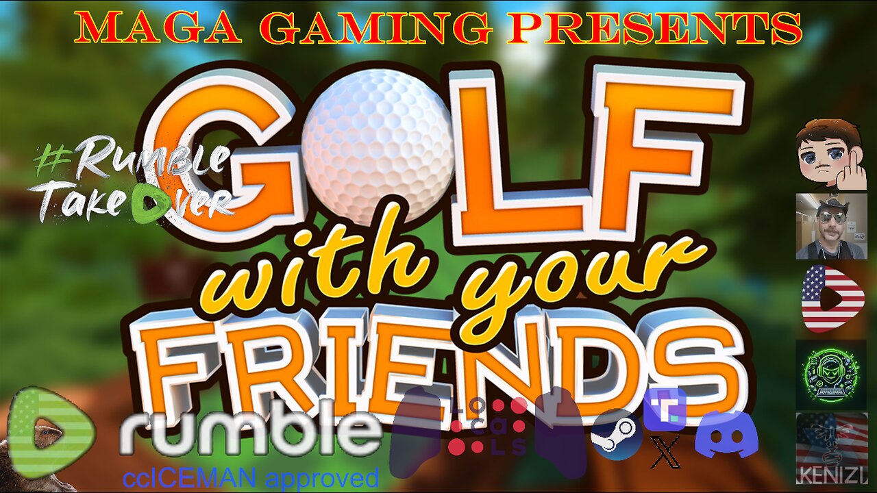 Golf with your Friends w/ PurdyDo, NubesALot, Misfit, LittleBear, KT45, CrazyGoffo, RoiRatt, AdmSmoothrod, Eik and some RDO w/ RoiRatt