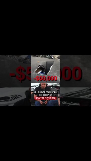 ROLLS ROYCE CONVERTIBLE TOP COSTS HOW MUCH?!
