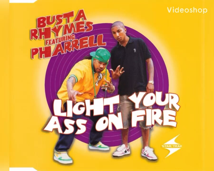 Was busta rhymes talking about bussy? In the song light your ass on fire