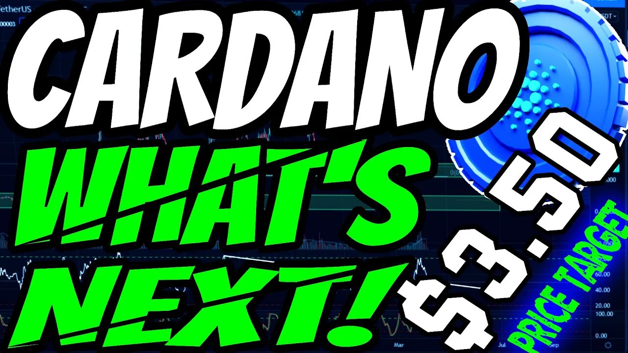 CARDANO ADA PRICE PREDICTION 2022 - CARDANO ADA 2022 - SHOULD WE BUY ADA! CRYPTO NEWS