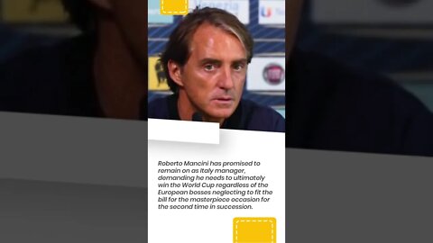 Mancini has promised to remain on as Italy chief, regardless of capability disappointment #shorts