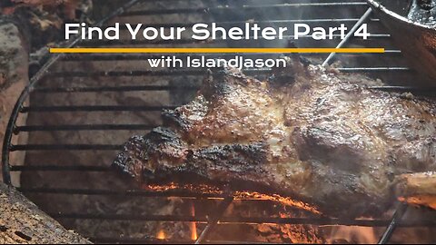 Find Your Shelter Part 4 with IslandJason