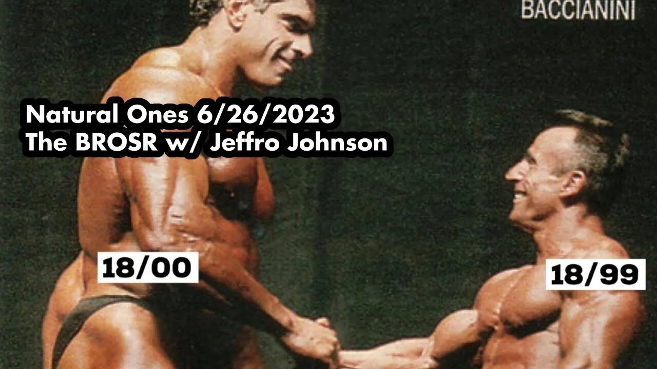 Natural Ones 6/26/2023 | w/ Jeffro Johnson