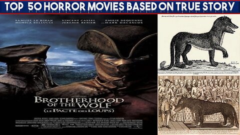 Brotherhood of the Wolf (2001) |Series 3| Top 50 Horror Movies Inspired by True Events