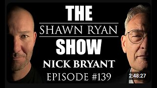 Shawn Ryan SHow #139 Nick Bryant on P Diddy : Radical Left against our kids