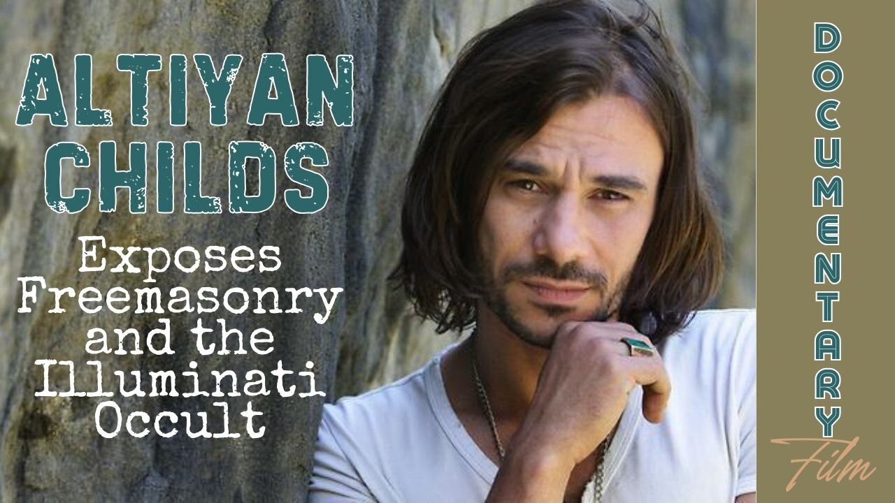 Documentary: Altiyan Childs (X Factor Winner) Exposes Freemasonry and the Illuminati Occult