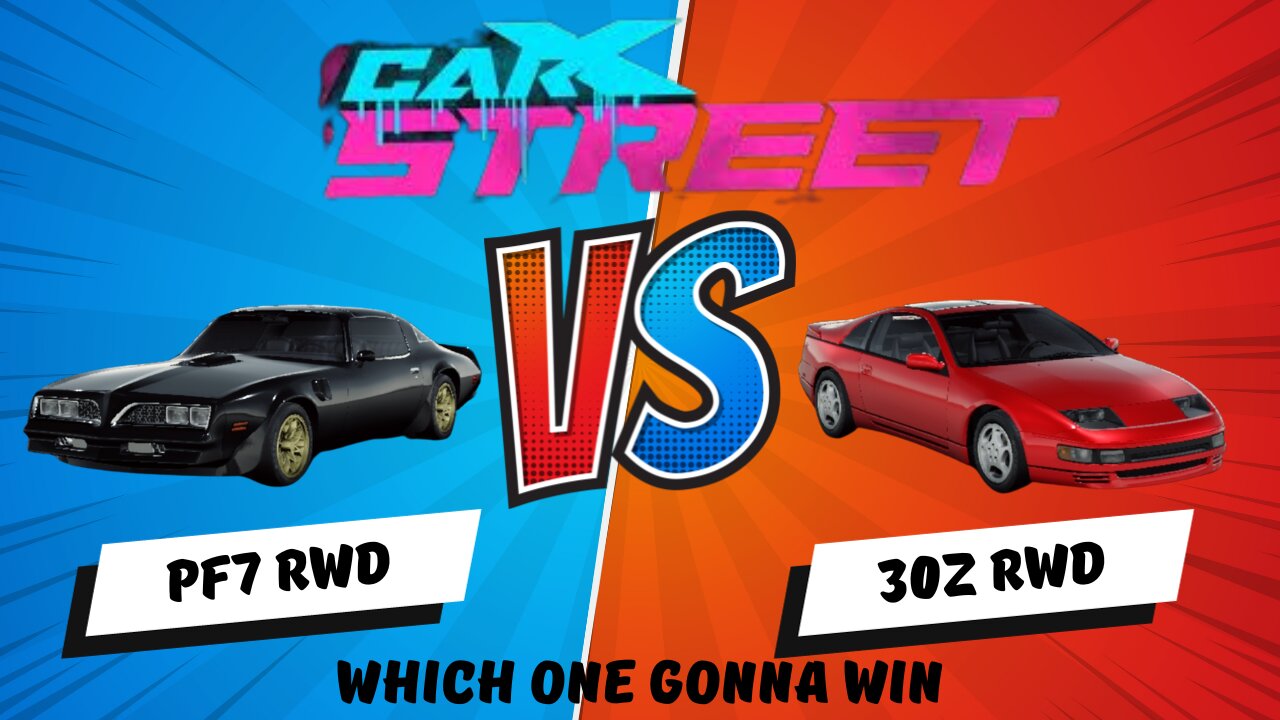 Car X Street PF7 VS 30Z Drag Race