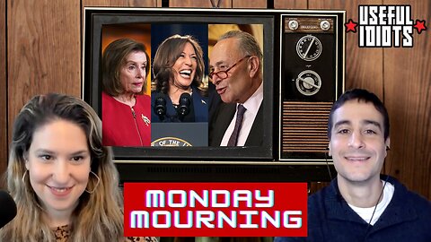 Useful Idiots Monday Mourning with Katie Halper and Aaron Maté