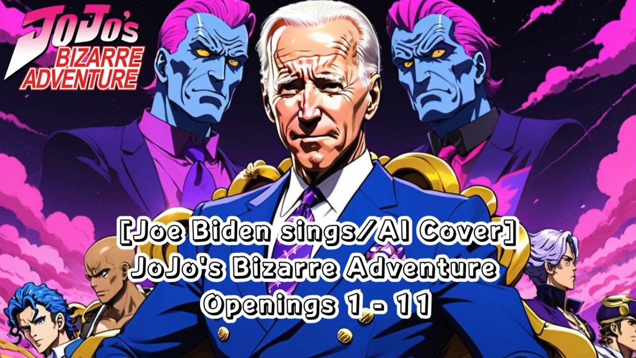 [Joe Biden sings/AI Cover] JoJo's Bizarre Adventure Opening 1- 11