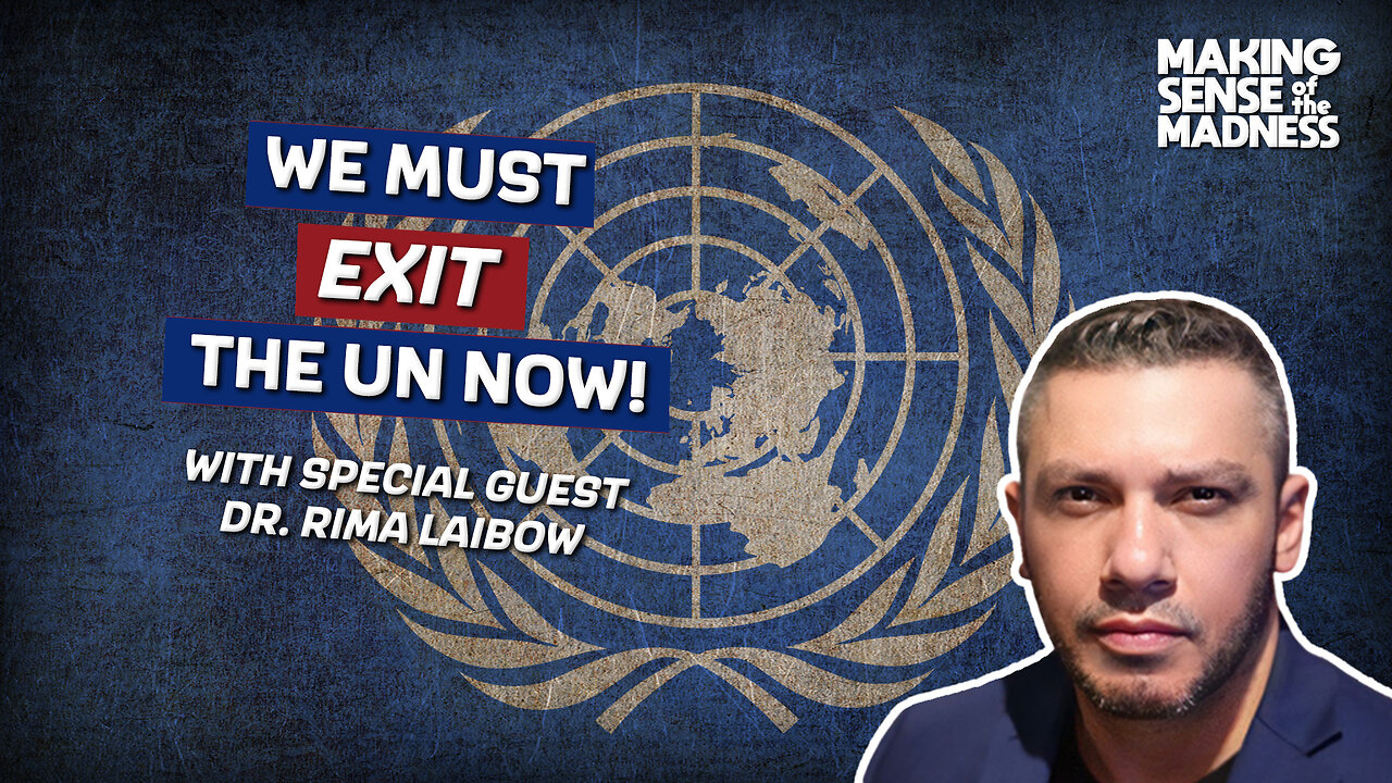 We Must Exit The UN NOW!!! | MSOM Ep. 923