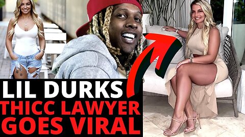 THICC Lawyer Goes VIRAL After Getting All Of Lil Durks Charges Dropped _ The Coffee Pod