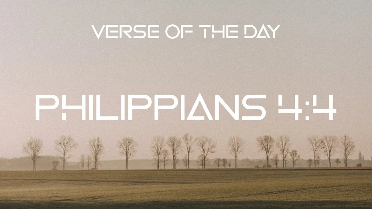 September 13, 2022 - Philippians 4:4 // Verse of the Day