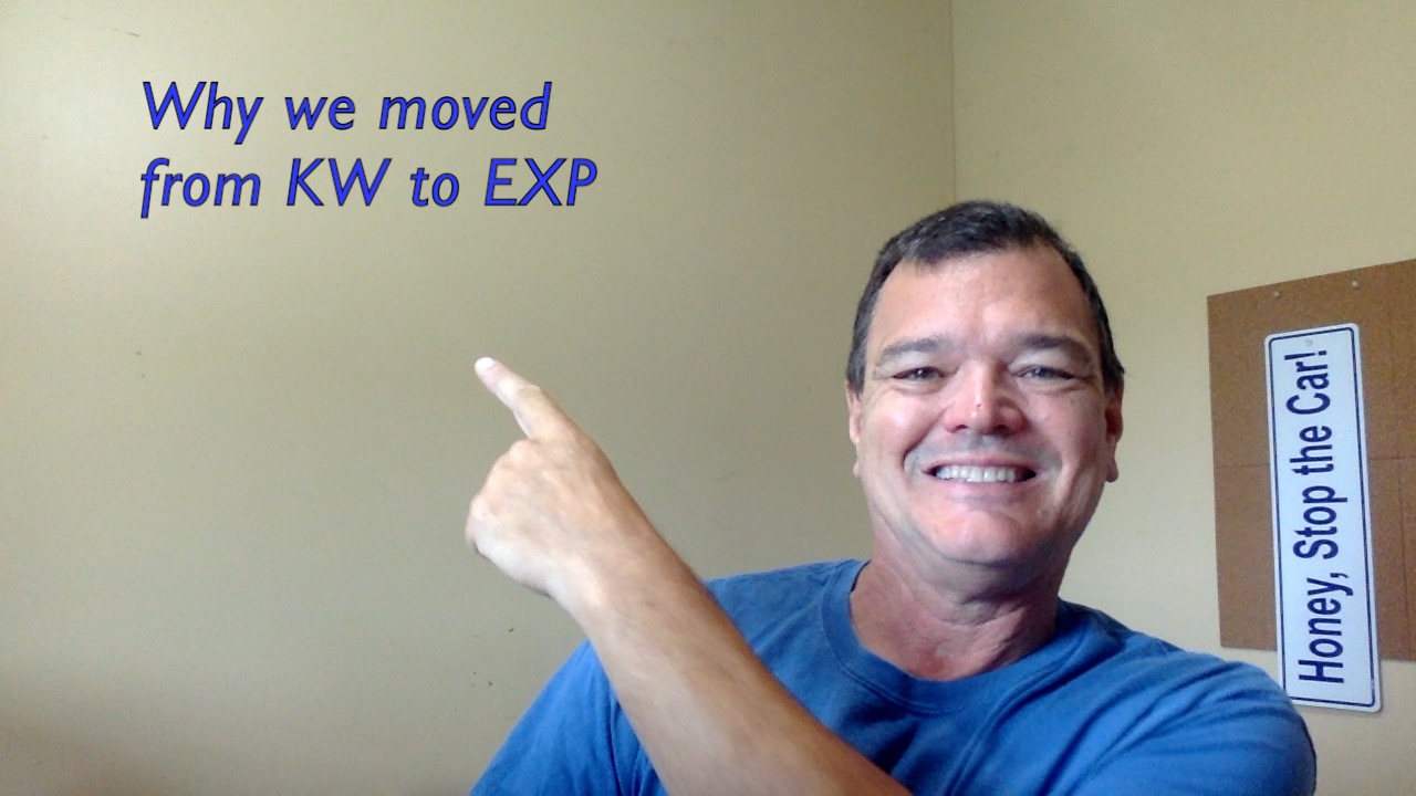 Why We moved to EXP from Keller WIlliams