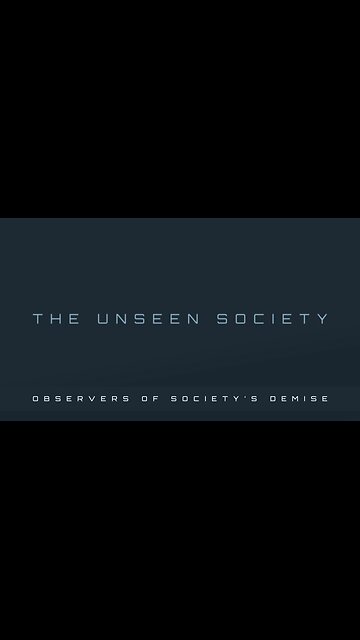 THE UNSEEN SOCIETY - Philosophy for Rebels(3.26)