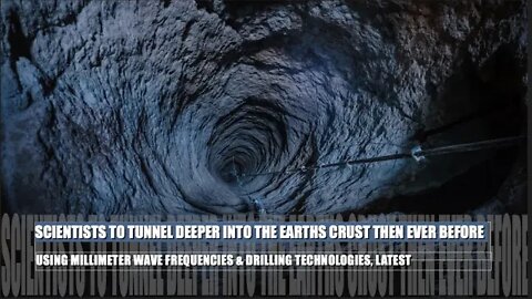 Scientists Digging Deeper Into The Earth Than Ever Before Using Millimeter Waves & Drilling Tech