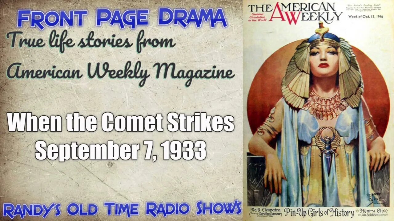 Front Page Drama When the Comet Strikes September 7, 1933