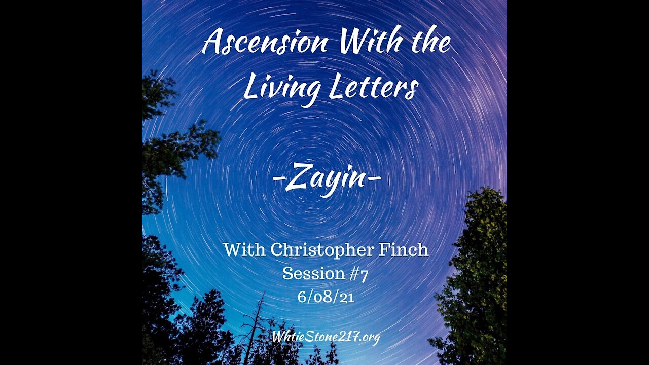 Ascension With the Living Letters, #7-Zayin