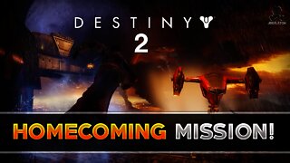 Destiny 2 - Homecoming Mission (First Ever Destiny 2 Mission)